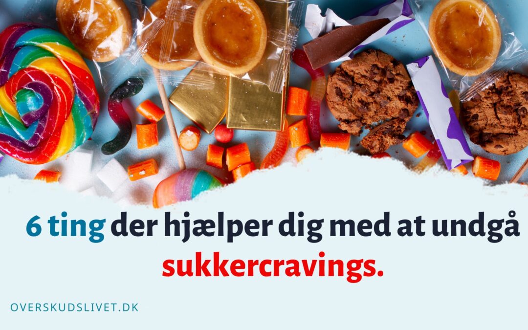 tip til at undgå sukkercravings