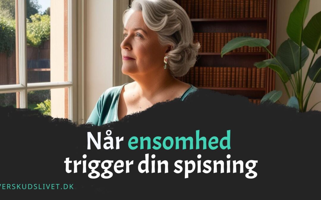 stop med at spise på ensomhed og alene følelser