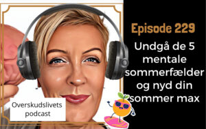 sommer med madro undgå de mentale fælder