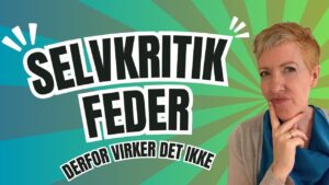 selvkritik feder. Selvkærlighed slanker