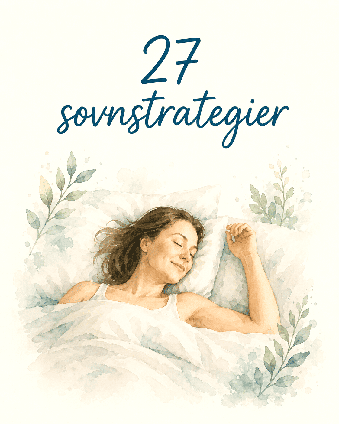 Gratis guide 27 strategier til mere søvn
